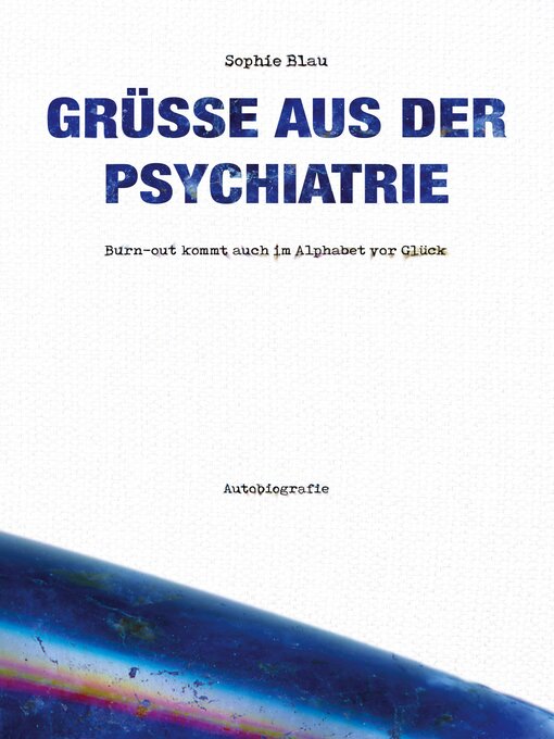 Title details for Grüße aus der Psychiatrie by Sophie Blau - Wait list